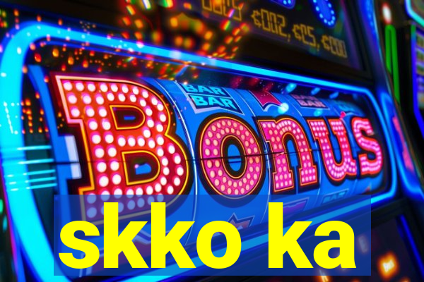 skko ka